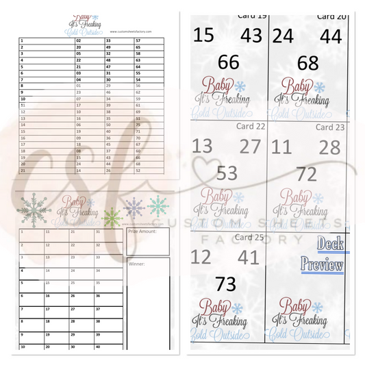 Baby Its Freaking Cold Outside - Various Designs