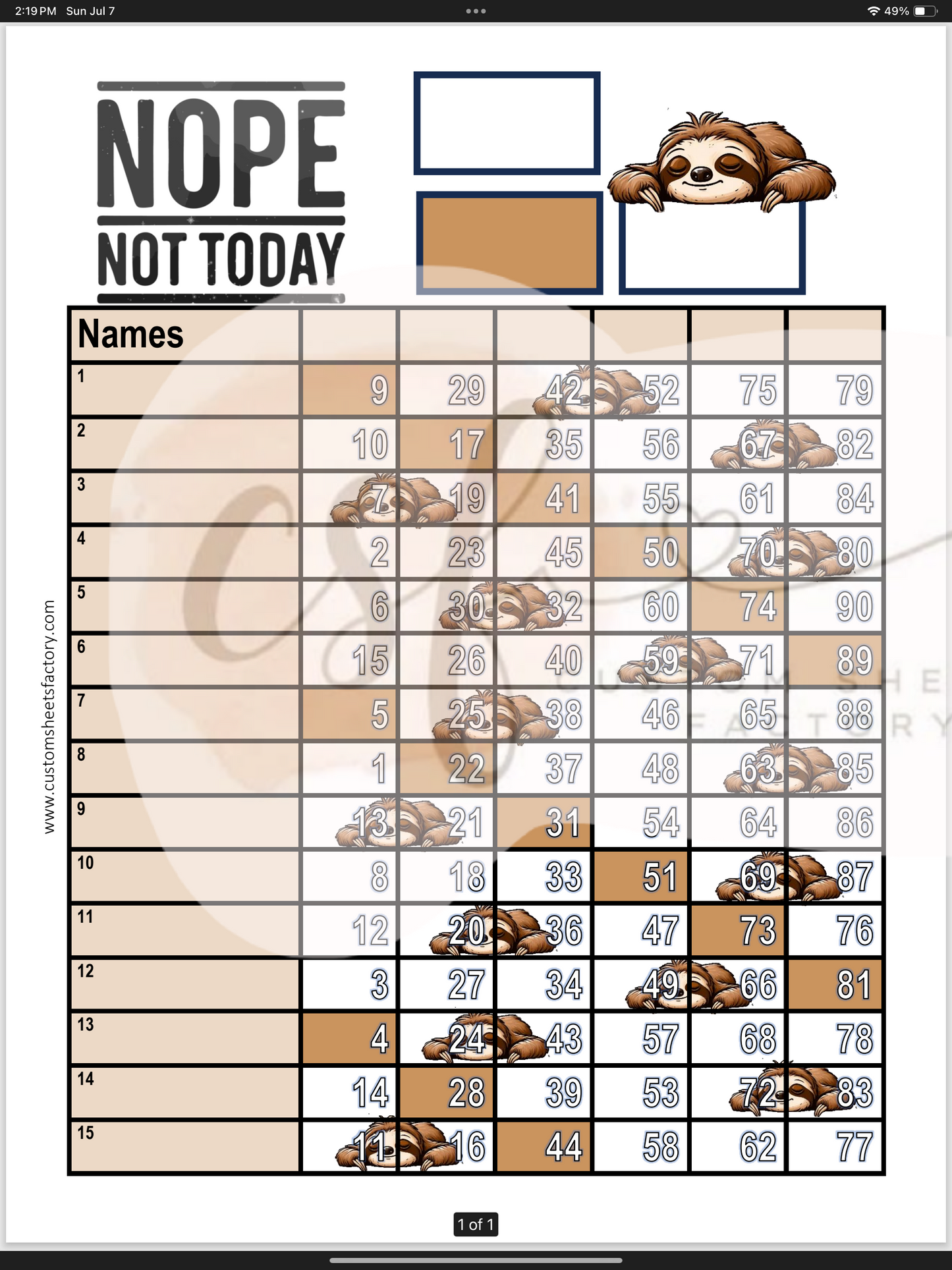 Nope Not Today Sloth - 15 Line - 75 & 90 Ball
