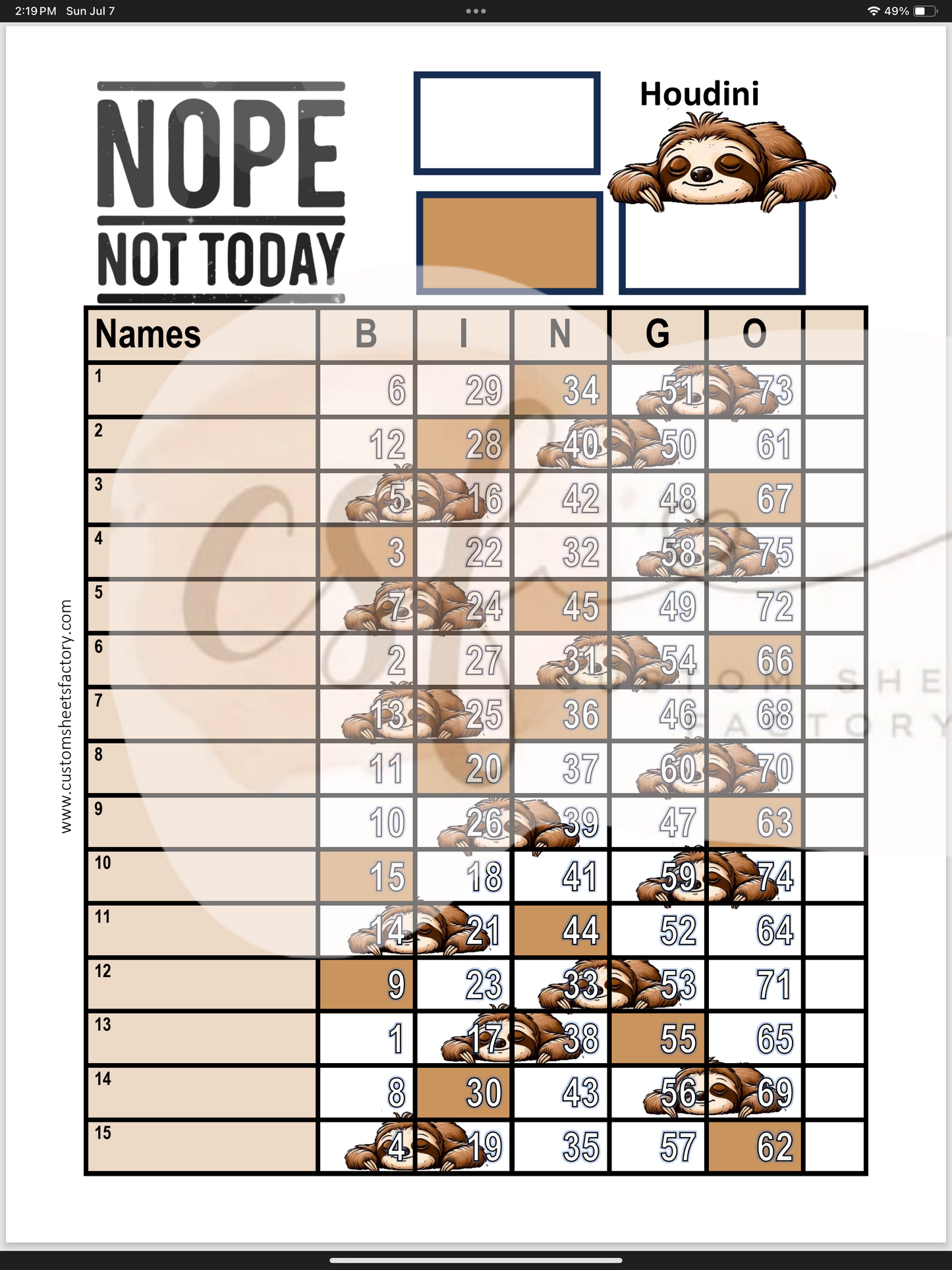 Nope Not Today Sloth - 15 Line - 75 & 90 Ball