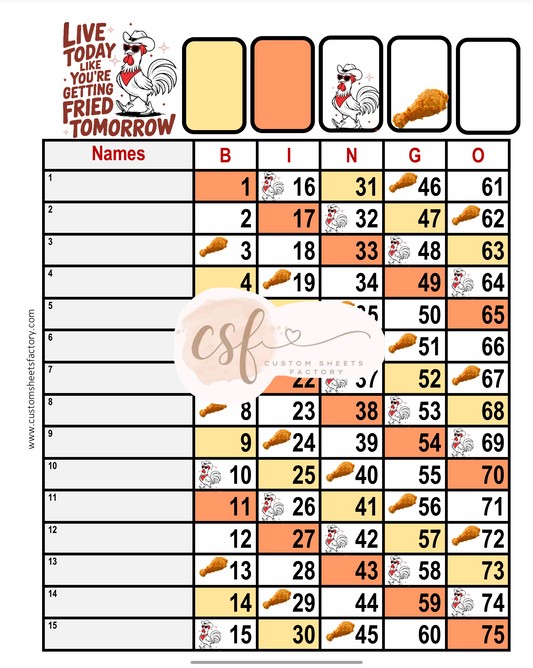 Live today like youll be fried tomorrow