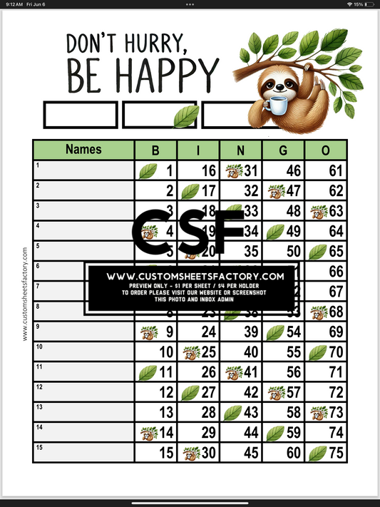 Dont Hurry Be Happy - Sloths