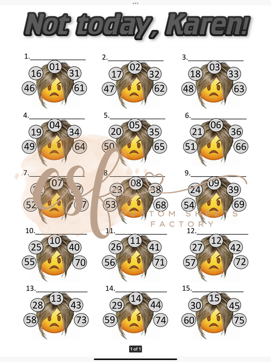 Not Today Karen - Clipart - 75 ball