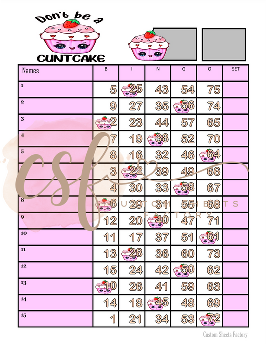 Dont be a cuntcake - Single Landing - 75 Ball