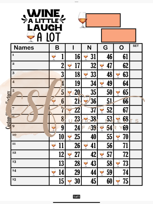 Wine a Little Laugh a Lot - Single Landing - 75 Ball