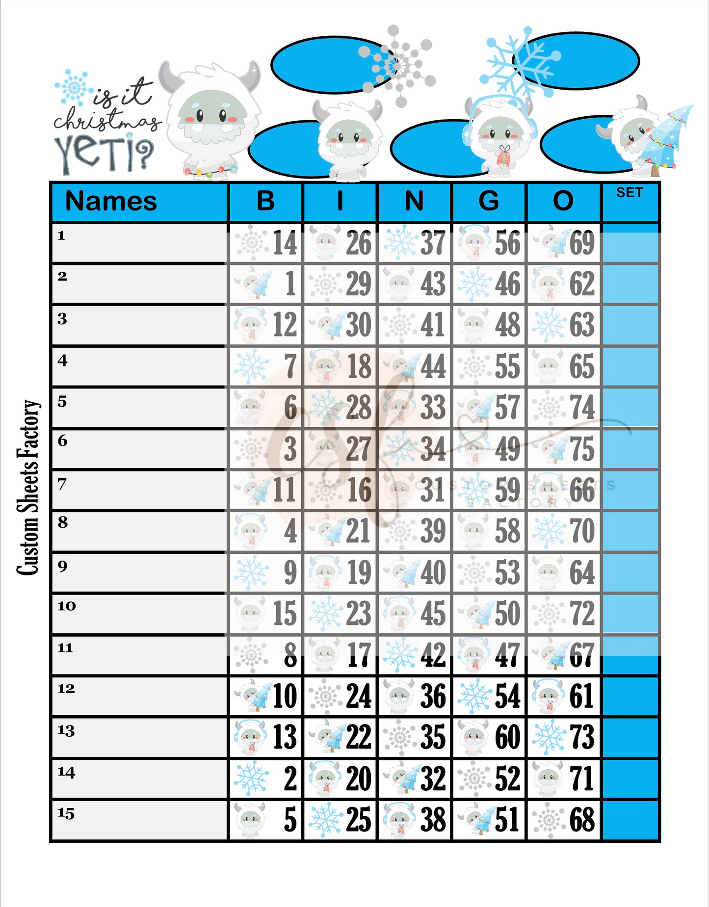 Is it christmas Yeti - 15 Line - 75 Ball
