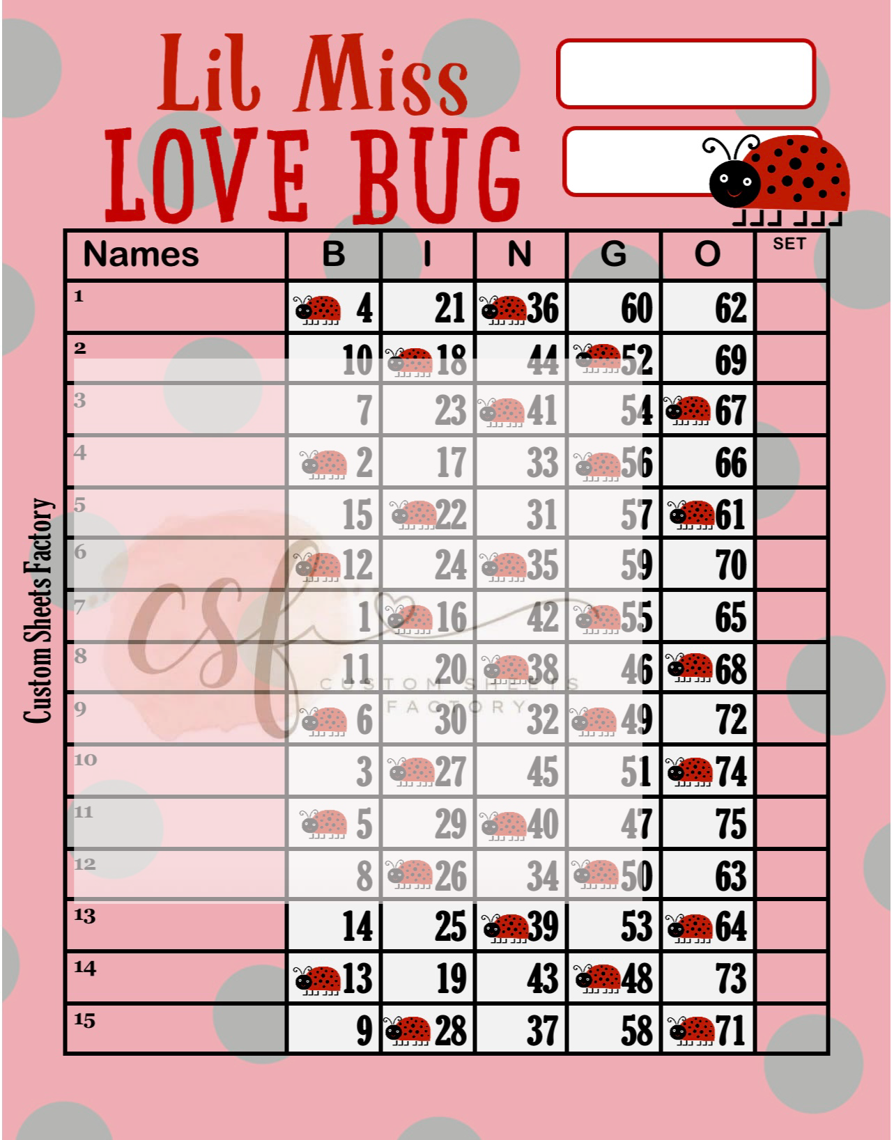 Little Miss Love Bug - 15 Line - 75 Ball