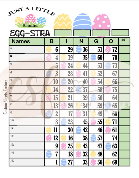 Just a little Egg-Stra - 15 Line - 75 Ball