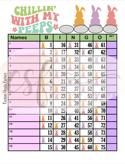 Chillin with my peeps - 15 line - 75 ball