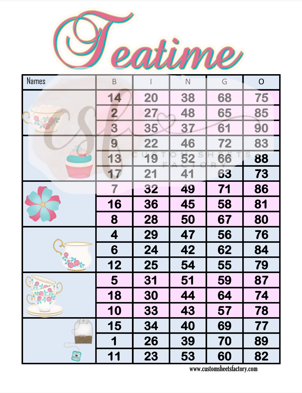 Tea Time - 5 & 6 Block - 75 & 90 Ball