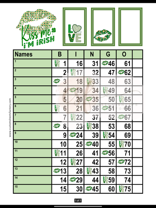 Kiss Me Im Irish - 15 Line - Straight, Mixed & Houdini