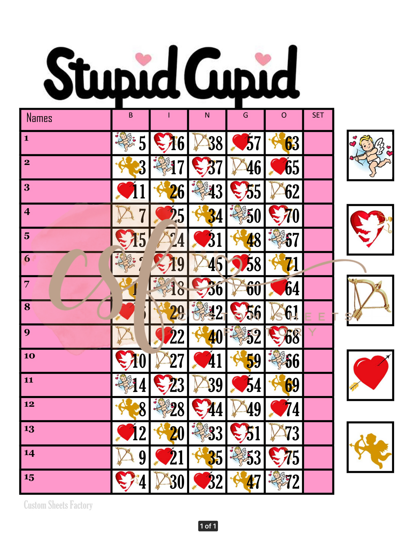 Stupid Cupid - 15 line - 75 ball