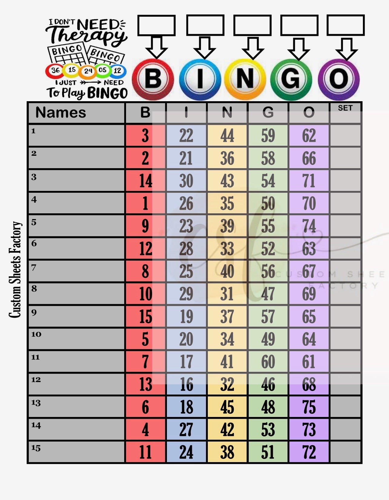 I dont need therapy i need bingo - 15 Line - 75 Ball